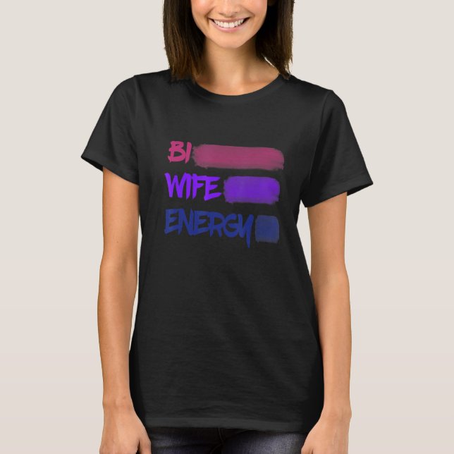 Bi Wife Energy Stripe Brushed Line Bisexual Design T-Shirt (Front)