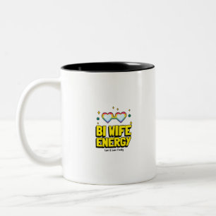 Bi Wife Energy Two-Tone Coffee Mug