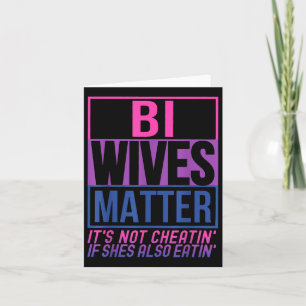 Bi Wives Its Not Cheating If She Is Also Eating Card