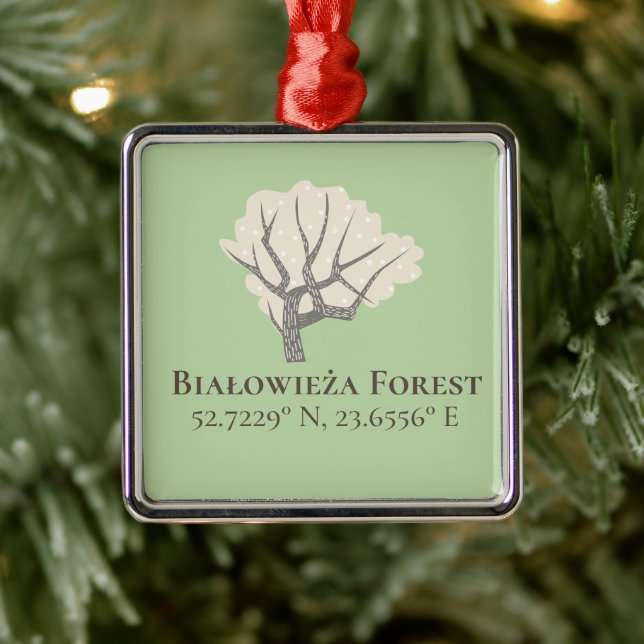 Białowieża Forest Latitude & Longitude  Metal Ornament (Tree)