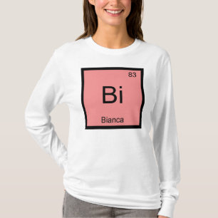 Bianca Name Chemistry Element Periodic Table T-Shirt