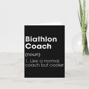 Biathlon Coach Definition Funny Biathlete Humour 1 Card