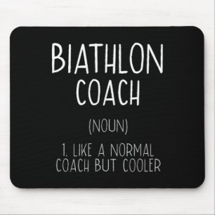 Biathlon Coach Definition Funny Biathlete Humour 1 Mouse Pad