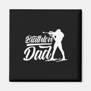Biathlon Dad Sports Biathlons Biathlete Father Dad Magnet