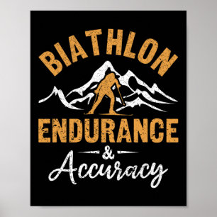 Biathlon Endurance Accuracy Biathlete Skiing Shoot Poster