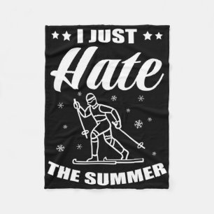 Biathlon I Just Hate The Summer Cross Country Skie Fleece Blanket