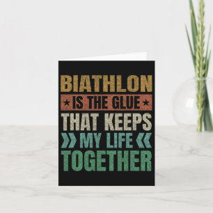 Biathlon Keeps My Life Together Biathlete Sports Card