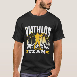Biathlon Team Biathlete Sports Biathlons  T-Shirt