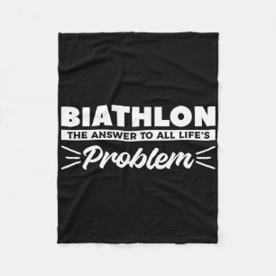 Biathlon The Answer To All Life's Problem Biathlet Fleece Blanket