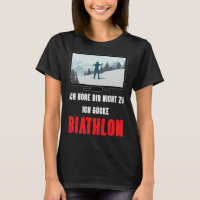 Biathlon Winter Sport Design Saying Ski Skier Gift