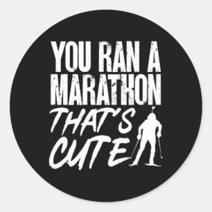 Biathlon You Ran A Marathon That's Cute Skiing Sho Classic Round Sticker
