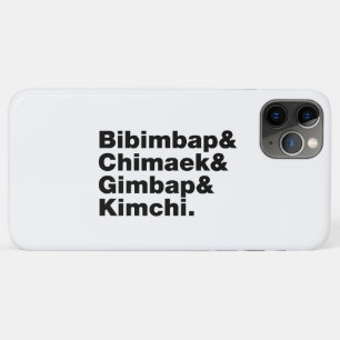 Bibimbap & Chimaek & Gimbap & Kimchi. Korean Foods iPhone 11 Pro Max Case