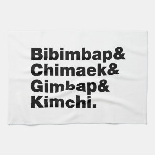 Bibimbap & Chimaek & Gimbap & Kimchi. Korean Foods Tea Towel