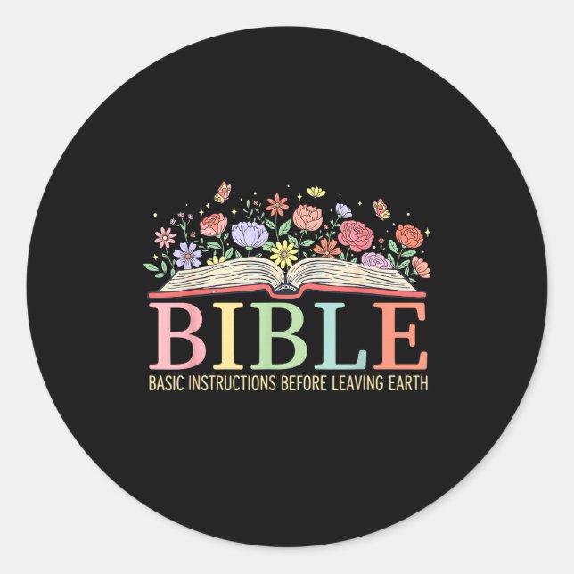 Bible Basic Instructions Before Leaving Earth Chri Classic Round Sticker (Front)