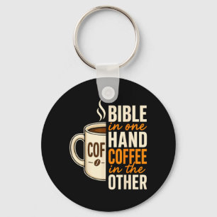 Bible Christian Faith Coffee Prayer Believer Key Ring
