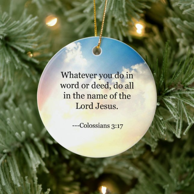 Bible - Colossians3:17,  Ceramic Ornament (Tree)