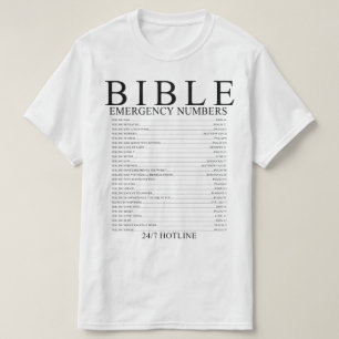 Bible Emergency Hotline Numbers T-Shirt