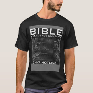 Bible Emergency Numbers Christian Faith Scripture T-Shirt