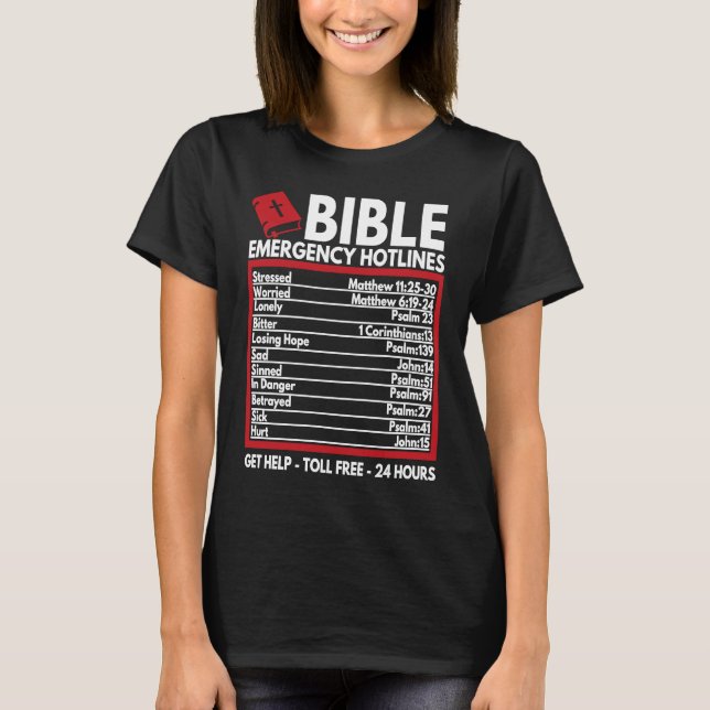 Bible Emergency Numbers  Funny Christian Bible & J T-Shirt (Front)