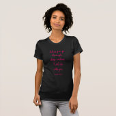 Bible Encouragement Scripture T-Shirt (Front Full)