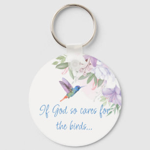 Bible Inspired Quote   Flowers Hummingbird Bird Key Ring