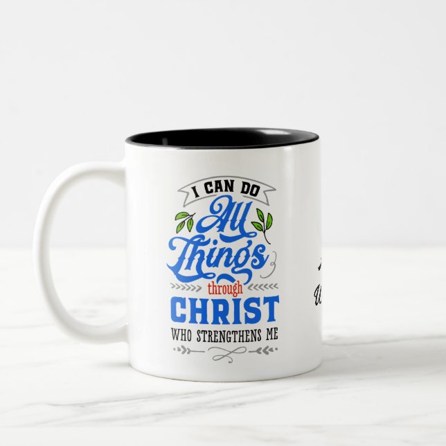 Bible Philippians 4:13 text encourage Personalise Two-Tone Coffee Mug (Left)