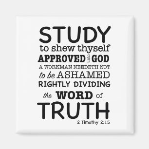 Bible Quote 2 Timothy 2:15 Magnet