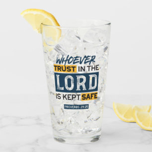 Bible Quote Art - Proverbs 29:25 Trust in God Glass