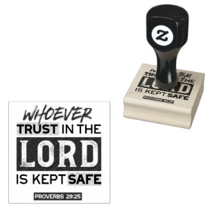 Bible Quote Art - Proverbs 29:25 Trust in God Rubber Stamp