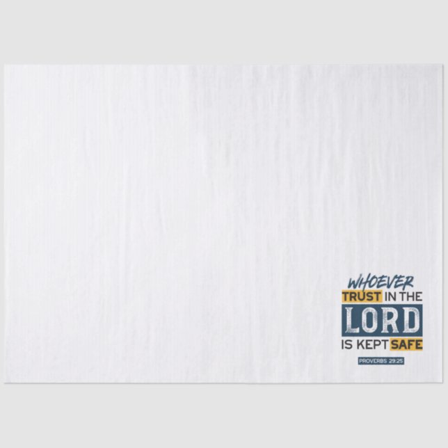 Bible Quote Art - Proverbs 29:25 Trust in God Tissue Paper (Front)