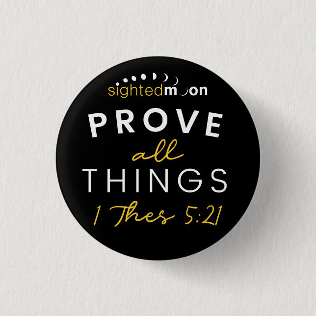 Bible Quote Prove All Things Yellow Typography 3 Cm Round Badge (Front)