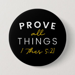 Bible Quote Prove All Things Yellow Typography 7.5 Cm Round Badge