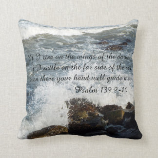 Bible quotes Psalm 139:9-10 pillow