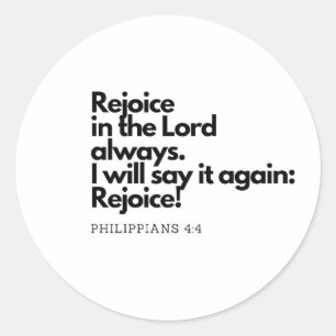 Bible Quotes: Rejoice in the Lord  Classic Round Sticker