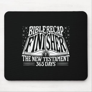 Bible Recap Finisher 365 Days Quote The New Testam Mouse Pad