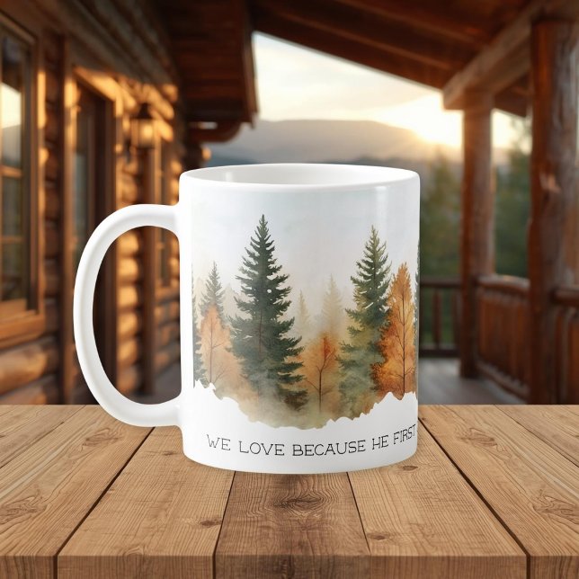 Bible Scripture 1 John 4:19 Mug (Creator Uploaded)