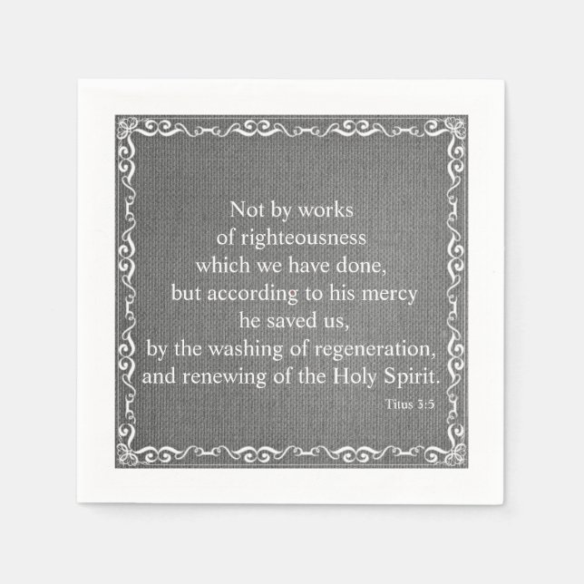 Bible Scripture Blessing - Titus 3:5 Napkin (Front)
