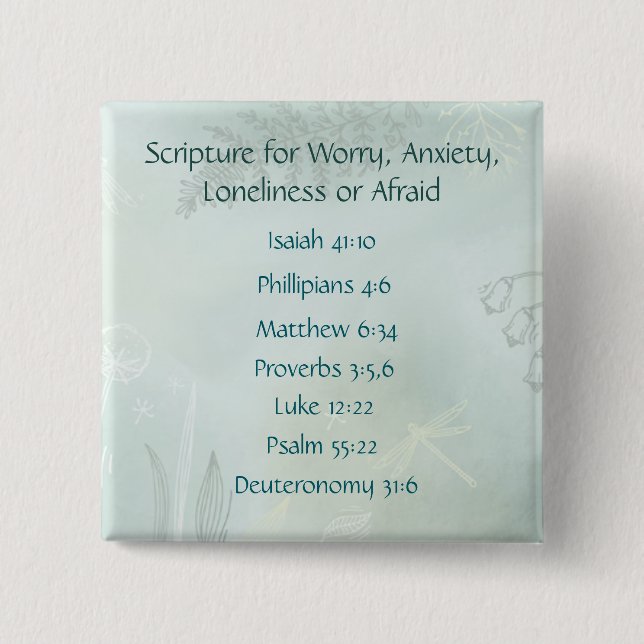 Bible Scripture for Worry Anxiety, Loneliness Fear 15 Cm Square Badge (Front)
