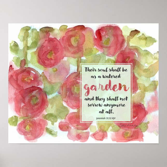Bible Scripture Jeremiah Pink Hollyhocks Garden Poster (Front)