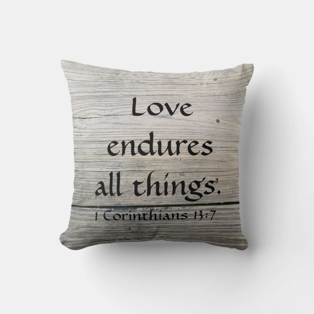 Bible Scripture Love Endures Cushion (Front)