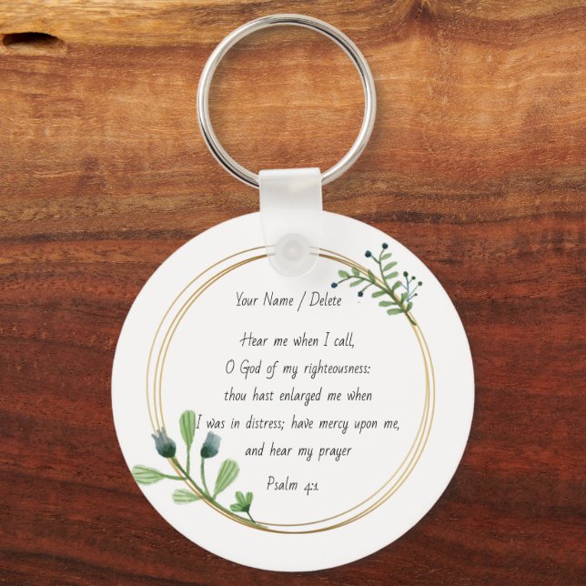 Bible scripture Psalm 4-1 prayer for help Key Ring (Front)