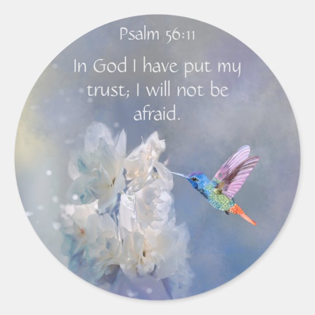 Bible Scripture Psalm 56:11 Not be Afraid Quote Classic Round Sticker (Front)
