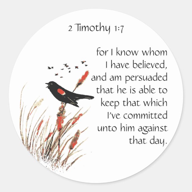Bible Scripture verse 2 Timothy 1:12 Bird Classic Round Sticker (Front)