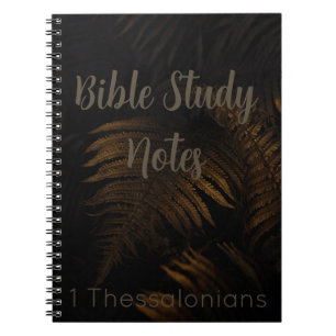 Bible Study-1 Thessalonians Notebook