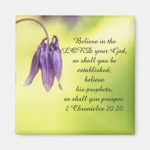 Bible Text 2 Chronicles 20:20 Magnet