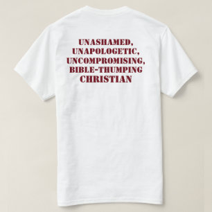Bible-Thumping CHRISTIAN" Biblical Signs Tee