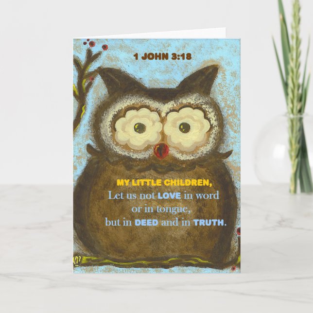Bible Verse: 1 John 3:18 PedagogyGreetings Card (Front)
