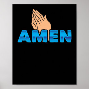 Bible Verse  Amen  God Poster