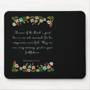 Bible Verse Art - Lamentation 3:22-23 Mouse Pad