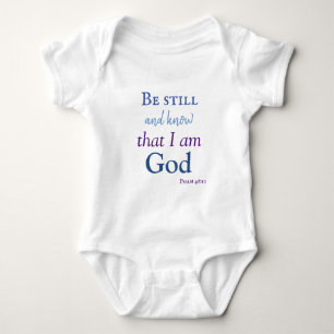Bible Verse Be still and know Baby Bodysuit